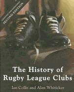 The History of Rugby League Clubs