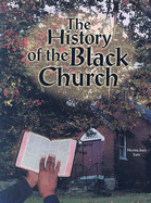 The History of the Black Church