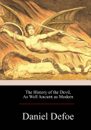 The History of the Devil, as Well Ancient as Modern