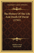 The History of the Life and Death of David (1741)