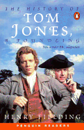 The History of Tom Jones: A Foundling