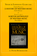 The History of Western Music/Norton Anthology of Western Music