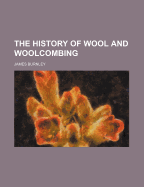 The History of Wool and Woolcombing