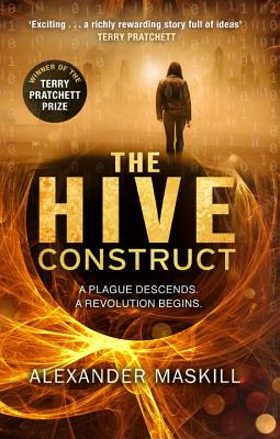 The Hive Construct - Maskill, Alexander