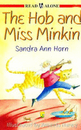 The Hob And Miss Minkin 1