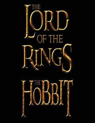 The Hobbit/The Lord of the Rings: Movie-Maker Peter Jackson's Film Take on J.R.R. Tolkien's Famous Books - O'Halloran, Mr Brendan Francis