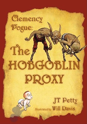 The Hobgoblin Proxy - Petty, J T