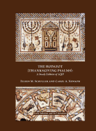 The Hodayot (Thanksgiving Psalms): A Study Edition of 1qha