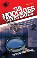 The Hodgkiss Mysteries: Hodgkiss and the Sudden Storm and Other Stories