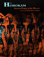 The Hohokam: Ancient People of the Desert - Noble, David Grant (Editor)