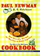 The Hole in the Wall Gang Cookbook: Kid-Friendly Recipes for Families to Make Together