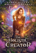 The Holistic Creator
