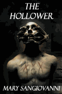 The Hollower