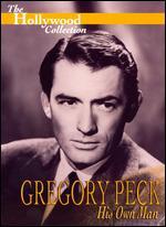 The Hollywood Collection: Gregory Peck - His Own Man