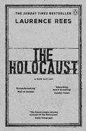 The Holocaust: A New History