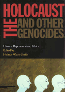 The Holocaust and Other Genocides: Abstract and Classical Analysis