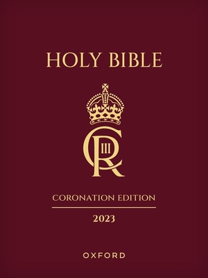 The Holy Bible 2023 Coronation Edition: Authorized King James Version - Oxford University Press