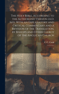 The Holy Bible, According to the Authorized Version (A.D. 1611), With an Explanatory and Critical Commentary and a Revision of the Translation, by Bishops and Other Clergy of the Anglican Church: 3