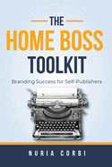 The Home Boss Toolkit