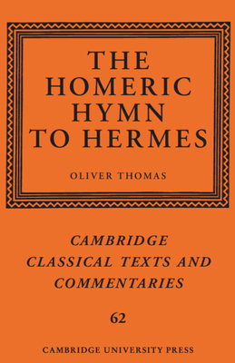 The Homeric Hymn to Hermes - Thomas, Oliver (Editor)