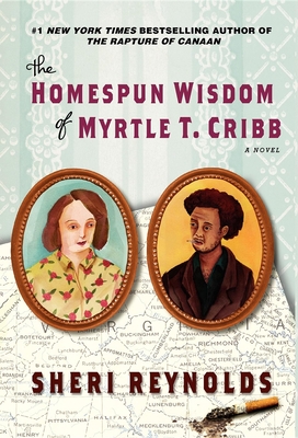 The Homespun Wisdom of Myrtle T. Cribb - Reynolds, Sheri