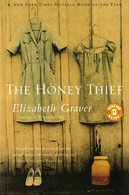 The Honey Thief - Graver, Elizabeth