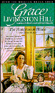 The Honeymoon House - Hill, Grace Livingston