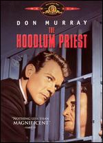 The Hoodlum Priest - Irvin Kershner