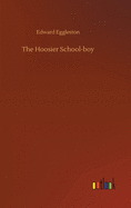 The Hoosier School-boy