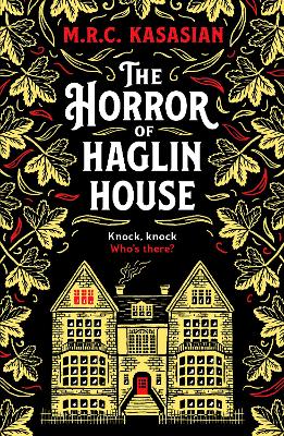 The Horror of Haglin House: A totally enthralling Victorian crime thriller - Kasasian, M.R.C.