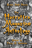 The Horrotica Magazine Anthology