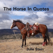 The Horse in Quotes