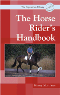 The Horse Rider's Handbook