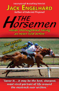 The Horsemen: Inside Thoroughbred Racing as Never Told Before