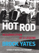 The Hot Rod: The Resurrection of a Legend