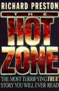 The Hot Zone - Preston, Richard