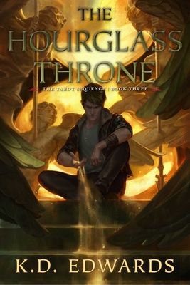 The Hourglass Throne - Edwards, K D