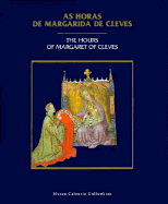 The Hours of Margaret of Cleves