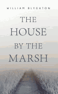 The House by the Marsh
