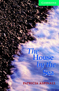 The House by the Sea Level 3 Book with Audio CDs (2) Pack