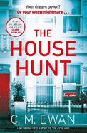 The House Hunt: A heart-pounding thriller that will keep you turning the pages from the acclaimed author of The Interview