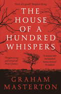 The House of a Hundred Whispers: A terrifying thriller from the master of horror that you won't be able to put down this winter 2024