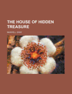 The House of Hidden Treasure