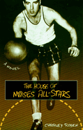 The House of Moses All-Stars