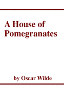 The House of Pomegranates