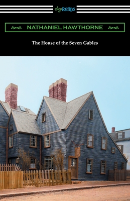 The House of the Seven Gables - Hawthorne, Nathaniel, and Lathrop, George Parsons (Introduction by)