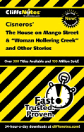 "The House on Mango Street" and "Woman Hollering Creek" and Other Stories