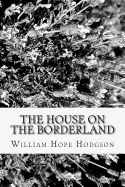 The House on the Borderland