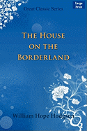 The House on the Borderland