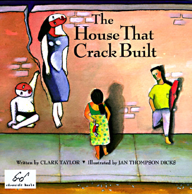 The House That Crack Built - Taylor, Clark